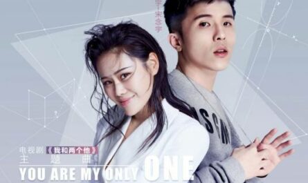 You Are My Only One (One and Another Him OST) By Tia Ray袁娅维 & Xiao Yu宋念宇