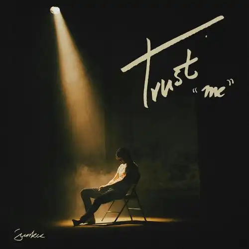 Trust Me By sunkis宋秉勤